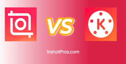 inshot vs kinemaster